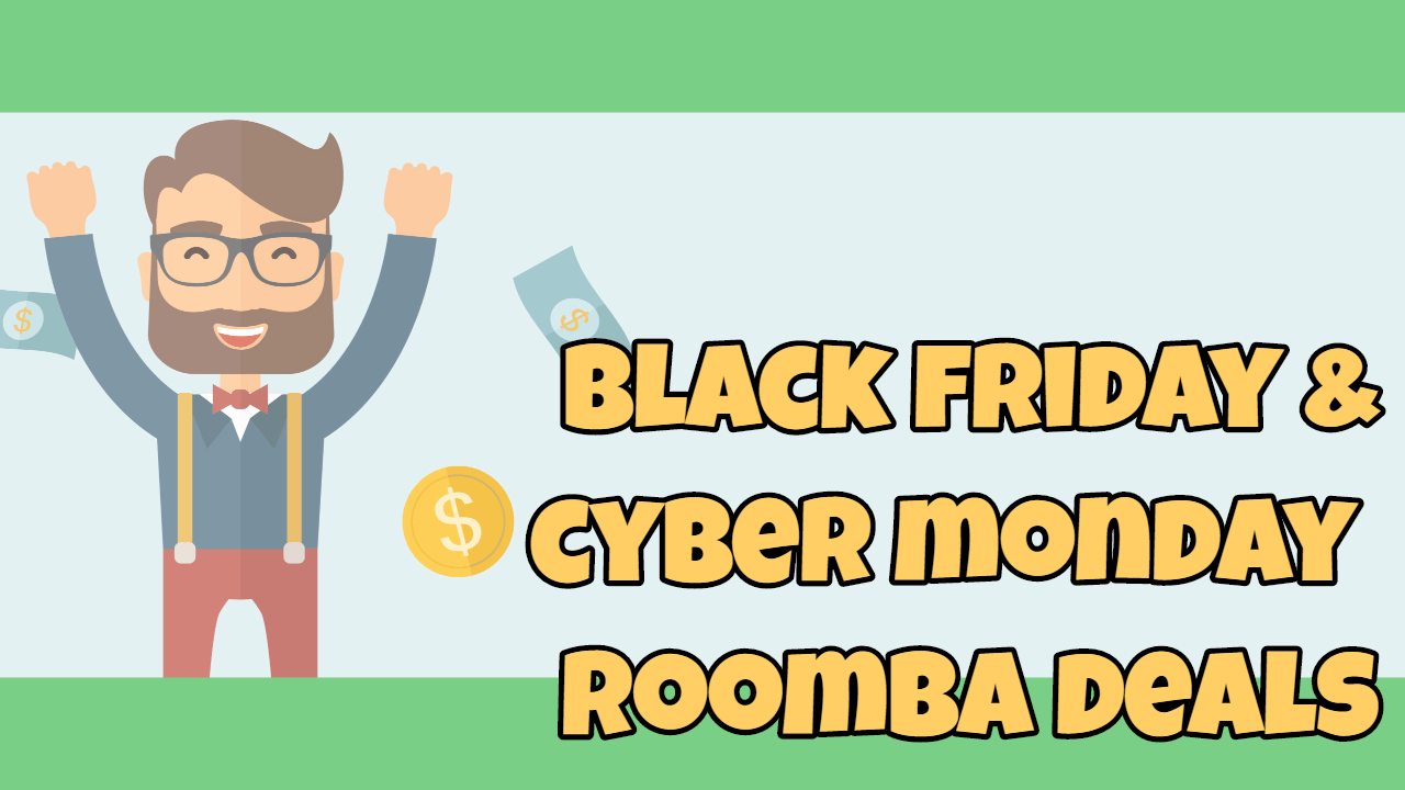 how to save money on Roombas this Black Friday